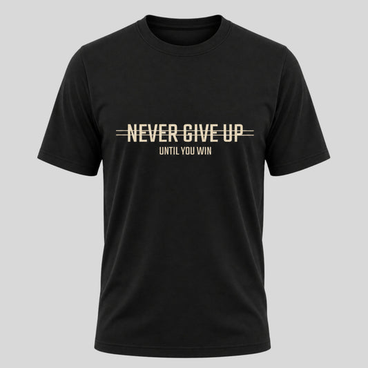 Never Give Up T-Shirt